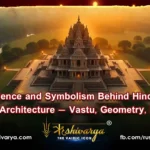 Science and Symbolism Behind Hindu Temple Architecture