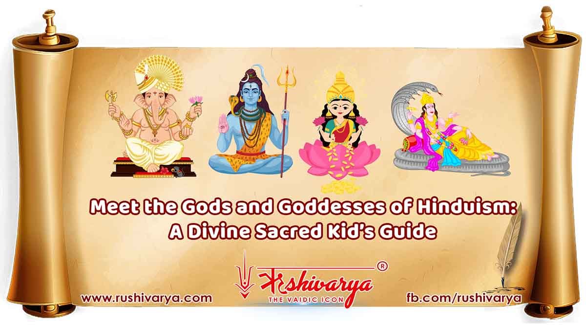 Meet the Gods and Goddesses of Hinduism